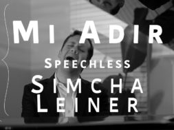 Simcha LEINER | Mi Adir | Speechless