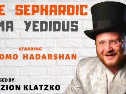 The Sephardic Ma Yedidus –  Shlomo Hadarshan – Composed by Benzion Klatzko