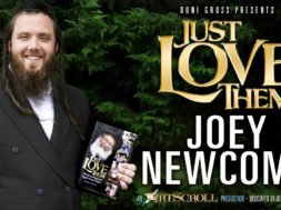 JUST LOVE THEM – Joey Newcomb – Echoing The Song Of Reb Dovid Trenk