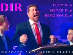 Adir – אדיר – Luzy Klatzko and Meyer Klatzko – Composed by Benzion Klatzko
