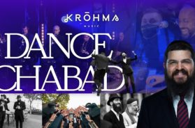 DANCE CHABAD!  Krohma ft Benny Friedman, Eli Marcus, Avremi G and Kapelle Choir led by Yossi Cohen